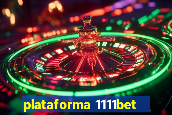 plataforma 1111bet